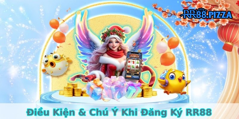 đăng ký rr88 điều kiện